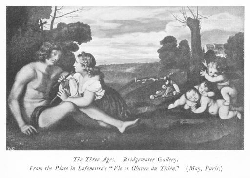 The Three Ages. Bridgewater Gallery. From the Plate in Lafenestre's "Vie et Oeuvre du Titien" (May, Paris.)