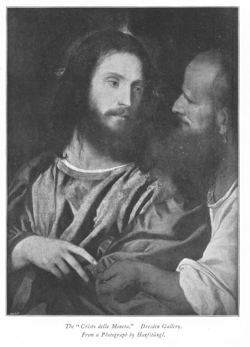 The "Cristo della Moneta." Dresden Gallery. From a Photograph by Hanfstängl.