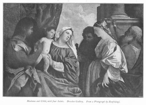 Madonna and Child, with four Saints. Dresden Gallery. From a Photograph by Hanfstängl.